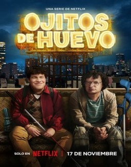 Ojitos de huevo saison 1